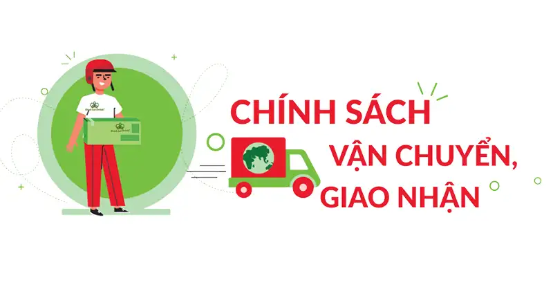 Phạm vi áp dụng của Chính sách Vận chuyển
