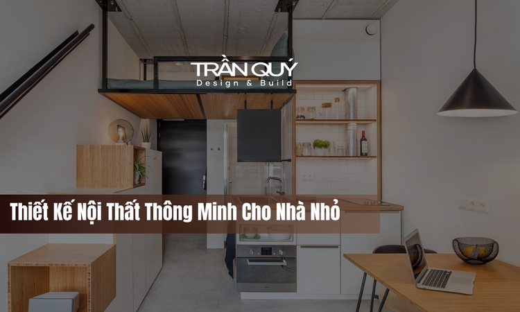 Tối Ưu Hóa Không Gian Với Nội Thất Đa Năng